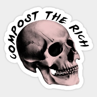 Compost The Rich Sticker